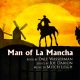 【音乐剧】《我，堂吉诃德》（Man of La Mancha）英文版